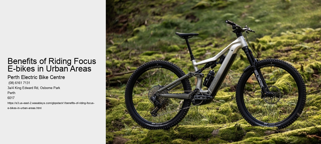Benefits of Riding Focus E-bikes in Urban Areas
