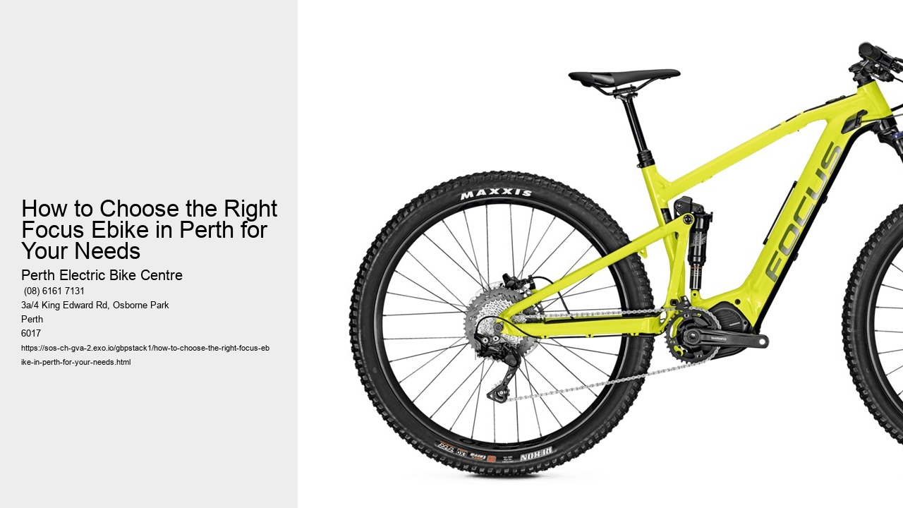 How to Choose the Right Focus Ebike in Perth for Your Needs  