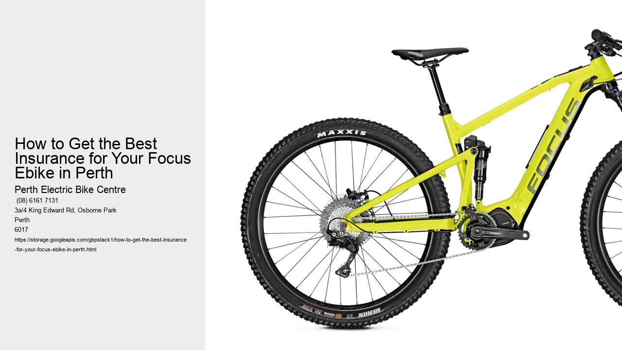 How to Get the Best Insurance for Your Focus Ebike in Perth