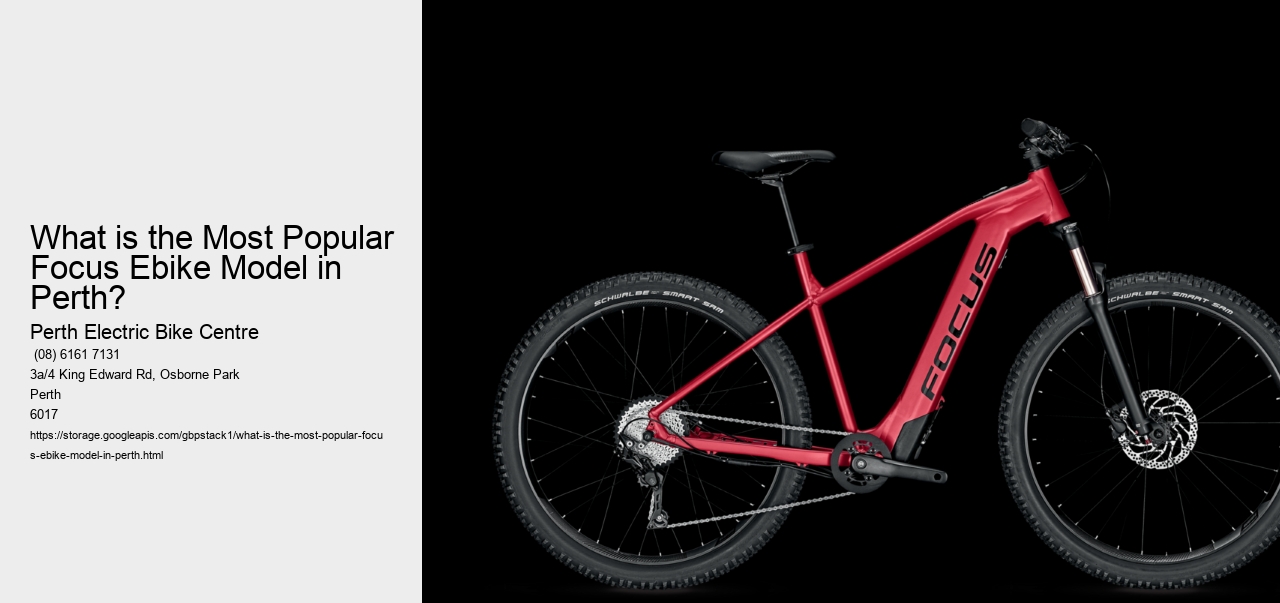 What is the Most Popular Focus Ebike Model in Perth?